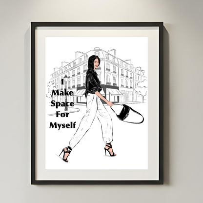 Make Space For Myself Print | Minimalist Fashion Illustration, Self Love Quote (Digital Download)