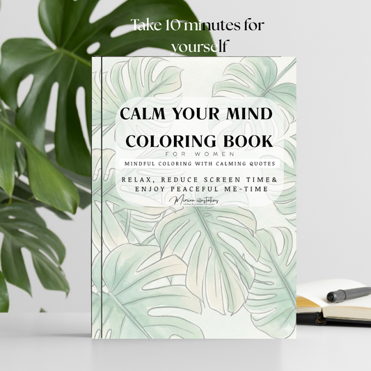 Calm Mind Coloring Book for Women | 37 Relaxing Pages, Quotes (Digital Download)