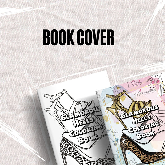 "Stepping in Style: A Glamorous Heel Coloring Book"
