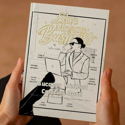 She Means Business: Success Mindset Coloring Book for Women