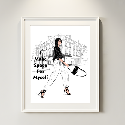 Make Space For Myself Print | Minimalist Fashion Illustration, Self Love Quote (Digital Download)