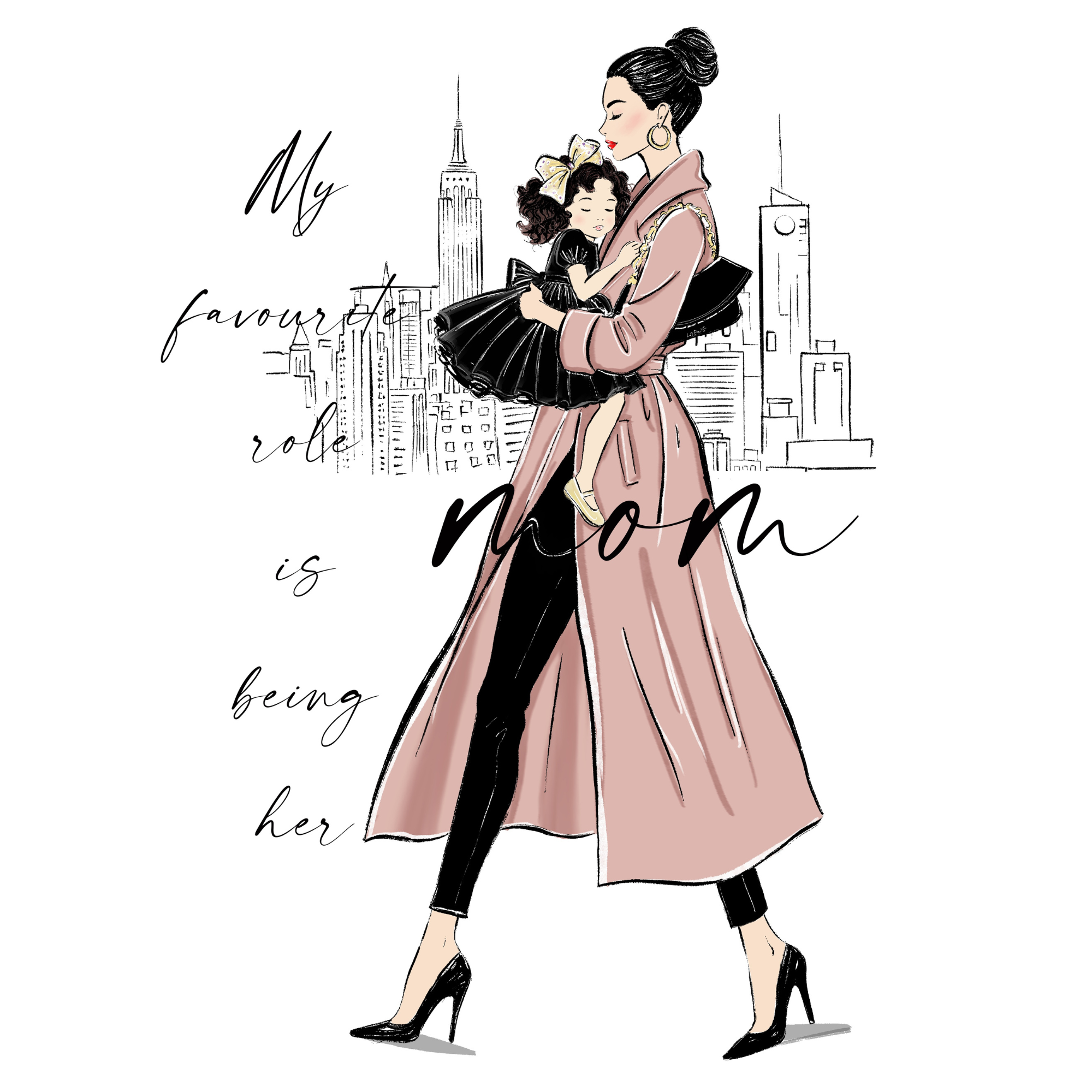 My Favourite Role Is Mom — Art Print
